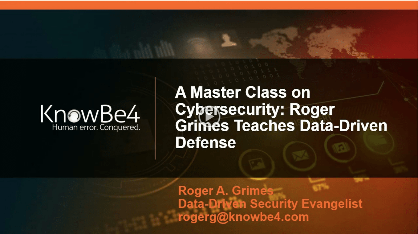 Master Class On Cybersecurity Roger Grimes Teaches Data Driven Defense - Full HD Nature Images for Desktop
